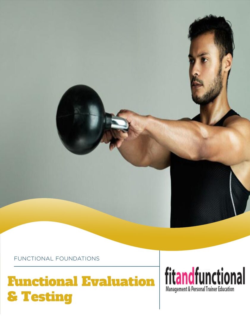 Functional Anatomy and Testing Course – NASM Provider # 434 – For NASM 0.5, 1.0 NFPT Credit